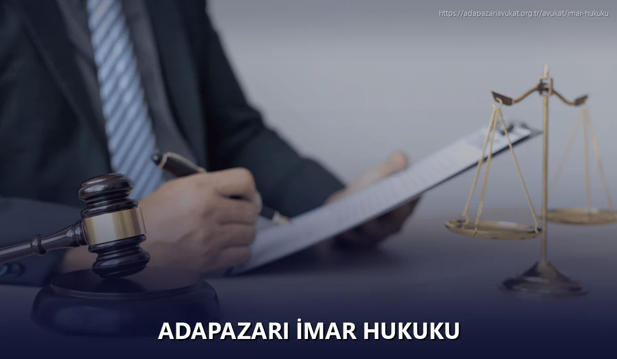 Adapazarı İmar Hukuku