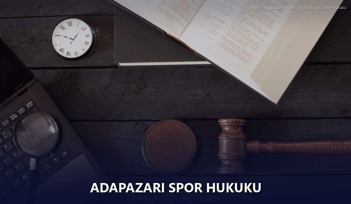 Adapazarı Spor Hukuku